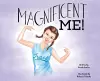 Magnificent Me! cover