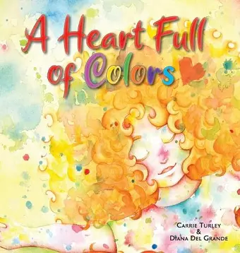 A Heart Full of Colors cover