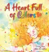 A Heart Full of Colors cover