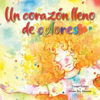 Un corazón lleno de colores cover