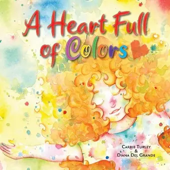 A Heart Full of Colors cover