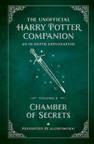 The Unofficial Harry Potter Companion Volume 2: Chamber of Secrets cover