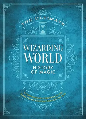 The Ultimate Wizarding World History of Magic cover