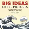 Big Ideas, Little Pictures cover