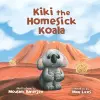 Kiki the Homesick Koala cover