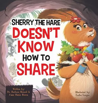 Sherry the Hare Doesn't Know How to Share cover