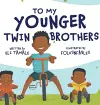 To My Younger Twin Brothers cover