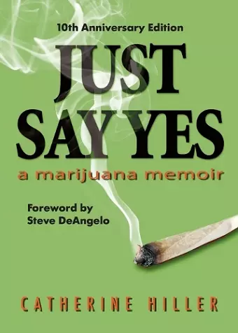 Just Say Yes-Tenth Anniversary Edition cover