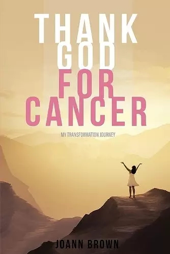 Thank God For Cancer cover