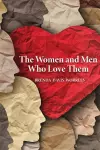 The Women and Men Who Love Them cover