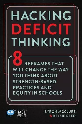 Hacking Deficit Thinking cover