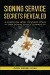 Signing Service Secrets Revealed cover