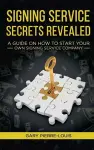 Signing Service Secrets Revealed cover