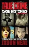 True Crime Case Histories - Volume 2 cover