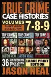 True Crime Case Histories - (Books 7, 8, & 9) cover