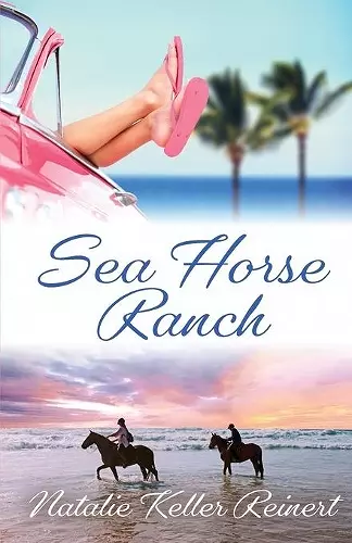 Sea Horse Ranch cover