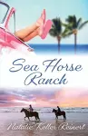 Sea Horse Ranch cover