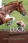 Luck (The Eventing Series - Book 4 cover