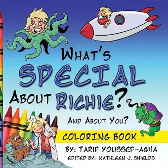 What's SPECIAL About Richie? And About you? The Coloring Book cover