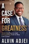 A Case for Greatness cover