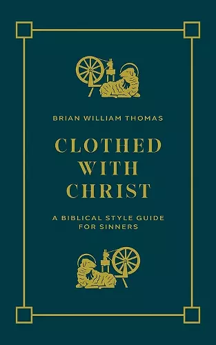 Clothed with Christ cover