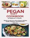 THE PEGAN DIET COOKBOOK {A Beginner's Guide} cover