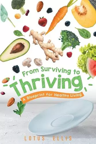 From Surviving to Thriving cover