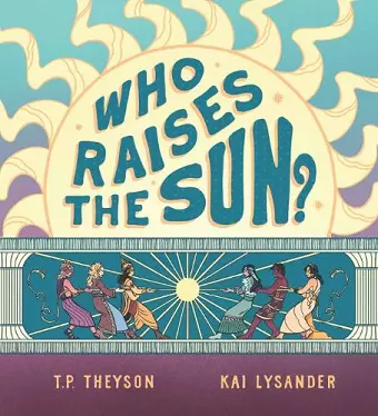 Who Raises the Sun? cover