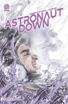 ASTRONAUT DOWN cover