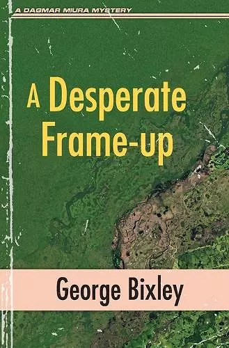 A Desperate Frame-up cover