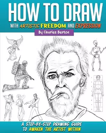 How to Draw with Artistic Freedom and Expression cover