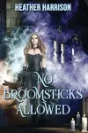 No Broomsticks Allowed cover