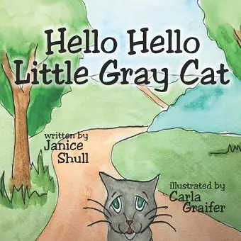 Hello, Hello, Little Gray Cat cover