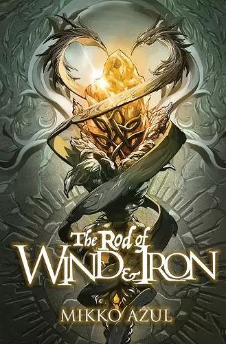 The Rod of Wind and Iron cover