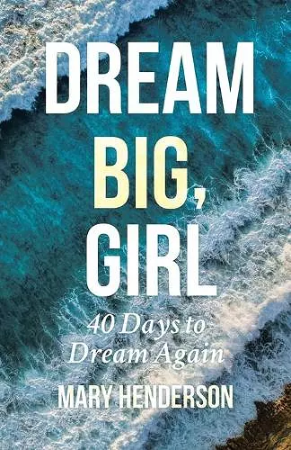 Dream Big, Girl cover