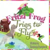 Fritzi Frog Tries to Fly cover