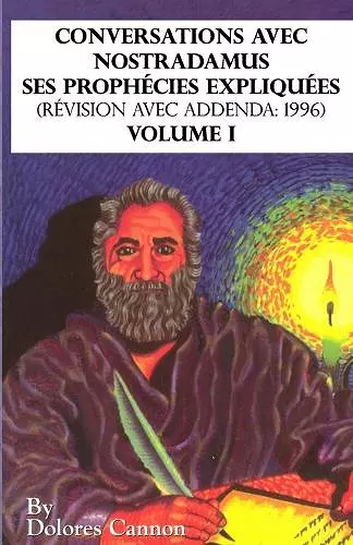 Conversations avec Nostradamus, Volume I cover