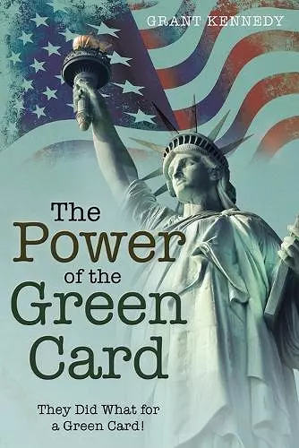 The Power of the Green Card cover