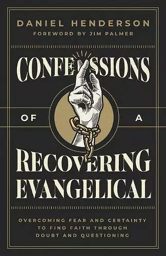 Confessions of a Recovering Evangelical cover