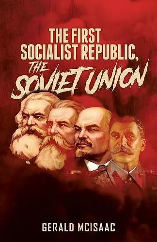 The First Socialist Republic, the Soviet Union cover