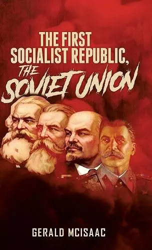 The First Socialist Republic, The Soviet Union cover