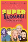 Super Slovaks cover