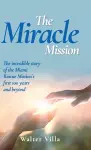 The Miracle Mission cover