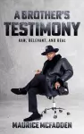 A Brother's Testimony cover