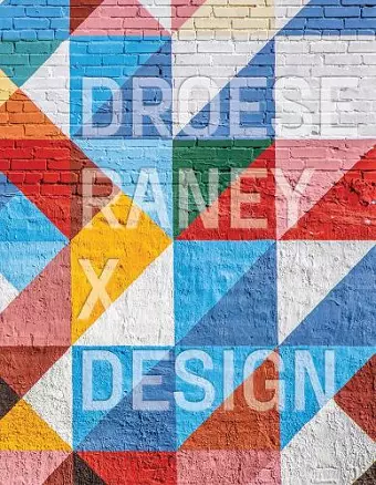 Droese Raney x Design cover