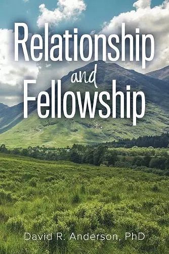Relationship and Fellowship cover