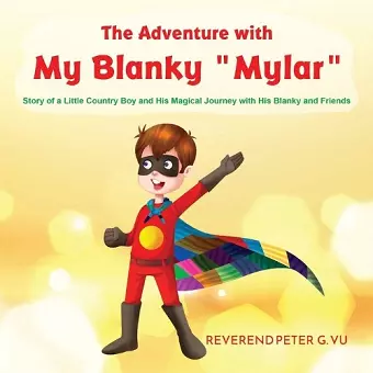 The Adventure with My Blanky Mylar cover