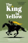 The King in Yellow (Warbler Classics Annotated Edition) cover