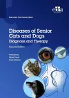 Diseases of Senior Cats and Dogs - Diagnosis and Therapy cover