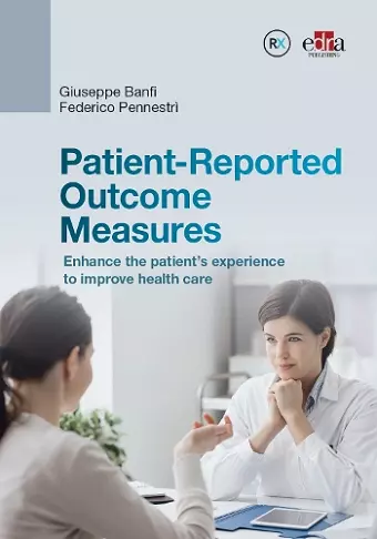 Patient-Reported Outcome Measurements (PROMs) cover